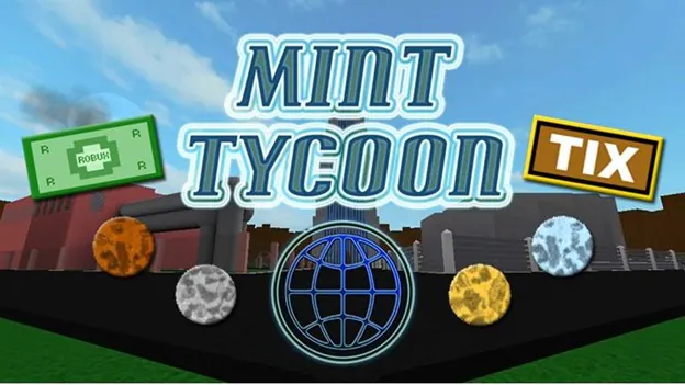Mint Tycoon